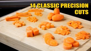 14 classic Precision Cuts Basic Knife Skills [upl. by Hseyaj763]