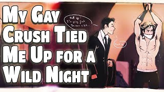 My Gay Crush Kidnapped Me and Tied Me to the Bed for a Crazy Night  Jimmo Gay Boys Love Story [upl. by Eneirda]