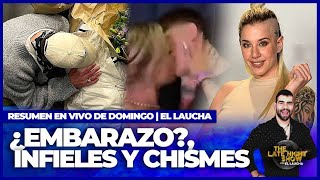 👁️RESUMEN EN VIVO DEL LAUCHA  ¿EMBARAZADOS LOS EX GH  todos contra LA TORA  UN EX GH INFIEL [upl. by Hekker]