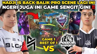 HADJI IS BACK BALIK PRO SCENE LAGI INI ‼️ NGERI JUGA INI GAME  BLACKLIST VS PENDEKAR BO1 GAME 1 [upl. by Alastair703]