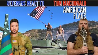 Veterans React To Tom MacDonald “American Flags”  Vets Talkin Tunes [upl. by Nitsyrk]