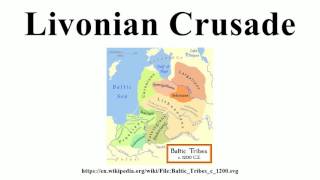 Livonian Crusade [upl. by Htyderem]