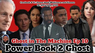 Power Book II Episode 10 Title Breakdown and Predictions  Season 4 Episode quotGHOST IN THE MACHINEquot [upl. by Aratnahs]