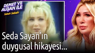 Demet ve Alişan ile Sabah Sabah  Seda Sayanın Duygusal Hikayesi [upl. by Roxana15]