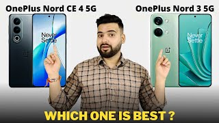 OnePlus Nord CE 4 vs OnePlus Nord 3  Full Comparison  Which one is Best [upl. by Meelak400]