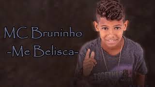 MC Bruninho  Me Belisca Letra Sub Español [upl. by Akiram]