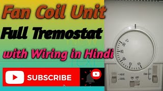 Fan Coil Unit Full Thermostat With Wiring in Hindi [upl. by Schofield]