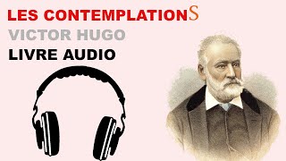 Les Contemplations de Victor Hugo  Livre Audio  CPGE 20202021 [upl. by Phira806]