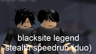 blacksite legend stealth speedrun duo entry phosphorescence [upl. by Soneson]