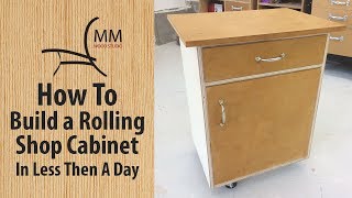 How To Build A Rolling Shop Cabinet [upl. by Hserus]