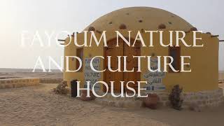 Fayoum Culture and Nature House [upl. by Iron]