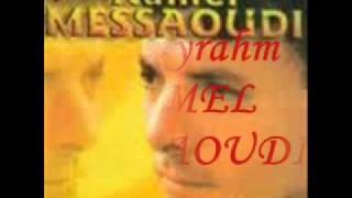 KAMEL MESSAOUDI noudjoum elil [upl. by Upali250]