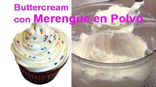 Cómo Hacer Buttercream con Merengue en Polvo o Base de Merengue│Club de Reposteria [upl. by Inva]