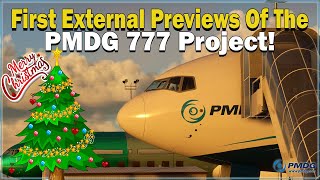 PMDGs Christmas Present  First External Previews of the 777 [upl. by Beverlee]