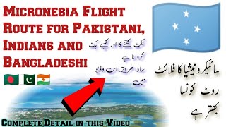 How to go to Micronesia l Micronesia Visa Free Country l Micronesia Flight Rout 🇫🇲 [upl. by Yoshi]