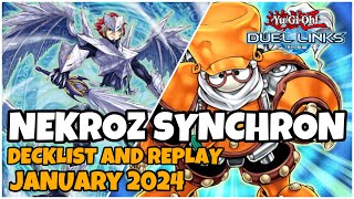 SYNCHRON NEKROZ DUEL LINKS  JANUARY 2024 RANKED DUEL REPLAY AND DECKLIST YUGIOH [upl. by Anbul236]