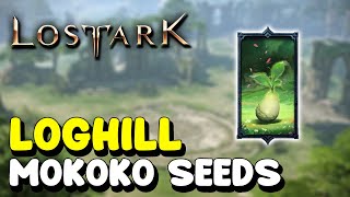 Lost Ark ALL MOKOKO SEED LOCATIONS in LOGHILL [upl. by Courtney]