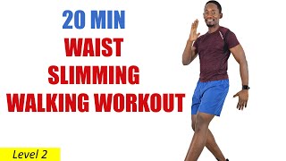 🔥20 Min Walk at Home Workout for Slimming Your Waist  180 Calories Burned🔥 [upl. by Ater]