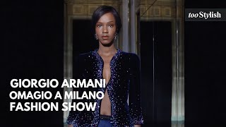 Giorgio Armani Privé Fashion Show  In Omaggio a Milano 4K  tooStylish [upl. by Schweiker]