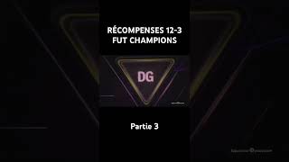 RÉCOMPENSES 123 FUT CHAMPIONS  fifa fut fifaultimateteam [upl. by Della]