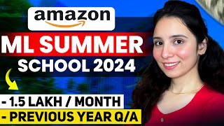 AMAZON ML Summer School 2024 👆 AMAZON Previous Year Question  Selection Test  AMAZON INTERNSHIP [upl. by Accisej214]