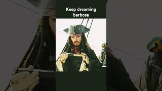 Keep dreaming piratesofthecaribbean jacksparrow piratesyoutubeshorts viralvideo viralshorts [upl. by Nenerb]