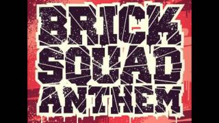 Mayhem and Antiserum  Bricksquad Anthem Trap HD [upl. by Lyford106]