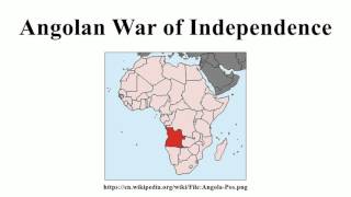 Angolan War of Independence [upl. by Saphra]