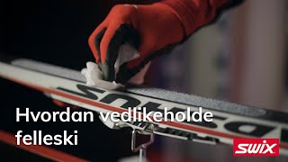 Vedlikeholde felleski  Swix School [upl. by Ghassan]