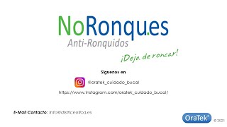 Férula Anti Ronquidos NoRonques de OraTek [upl. by Apthorp]