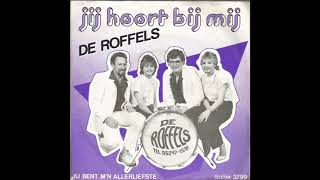 De Roffels  Jij Hoort Bij Mij [upl. by Giffer]