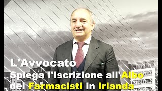 SUPPORTO LEGALE PER FARMACISTI ITALIANI IN IRLANDA [upl. by Nosac]