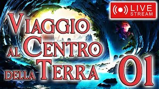 Viaggio al Centro della Terra INTEGRALE  LIVE RECORDING 01 [upl. by Yttap269]