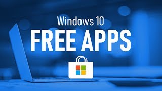 Windows 10 Free Apps You Should Know About [upl. by Danyette]