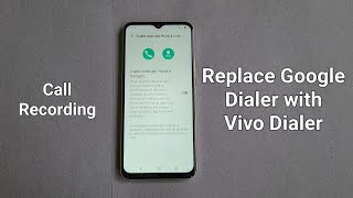 How to Replace Google Dialer with Vivo Dialer [upl. by Criswell]