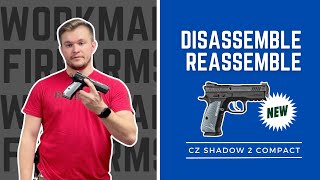 How to Disassemble and Reassemble the New CZ Shadow 2 Compact [upl. by Oag]