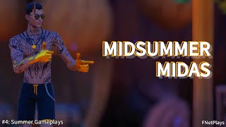 MIDSUMMER MIDAS  EP4 SUMMER GAMEPLAYS  Chapter 5 Season 2 Fortnite Gameplay I FNetPlays [upl. by Esinel]