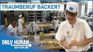 Prüfung unter Zeitdruck  Ausbildung zum Bäcker  Doku  Only Human Deutschland [upl. by Nosneb500]