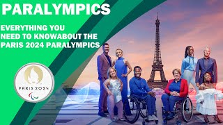 Everything you need to know about the Paris 2024 Paralympics [upl. by Chrisy]