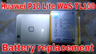 Huawei P10 lite WASTL100 battery replacement how to replace battery Huawei P10 lite [upl. by Markman]