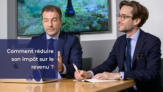 Comment réduire son impôt sur le revenu [upl. by Adnirem]