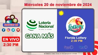 Lotería Nacional Gana Más y Florida Lottery en VIVO │Miércoles 20 de noviembre 2024 – 230 PM [upl. by Anoyk]