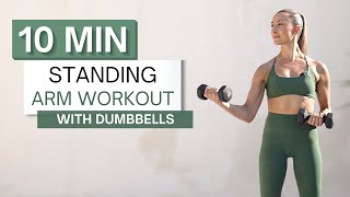 10 min STANDING ARM WORKOUT  With Dumbbells  Zero Planks or Pushups [upl. by Holcomb831]