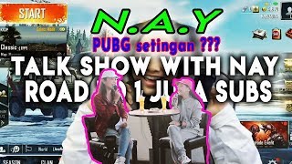 lagi viral prank settingan PUBG naisa alifia yuriza NAY  ini penjelasan di talk show with nay [upl. by Humfrey326]