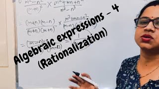 Rationalization Of Algebraic Expression I Factorization I Algebra I Grade 8 I Grade 9 I Nextgen math [upl. by Saunderson]