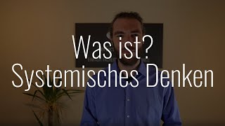 Was ist Systemisches Denken [upl. by Tedi]