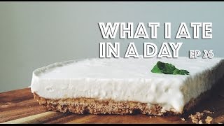 WHAT I ATE IN A DAY VEGAN EP 26 [upl. by Herahab]