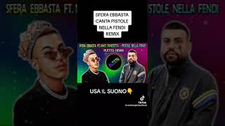 NIKO PANDETTA PISTOLE NELLA FENDI FEAT SFERA EBBASTA REMIX [upl. by Esinaej]