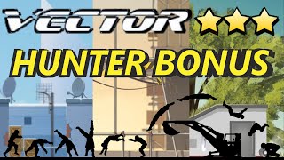 Vector Full Hunter Bonus [upl. by Ecirtra]