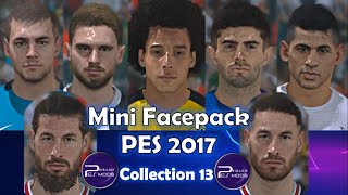 FACE PES 2017  NEW COLLECTION 13  Sergio Ramos  Pulisic  Axel Witsel  C Romero  Dzyuba [upl. by Drofyar]